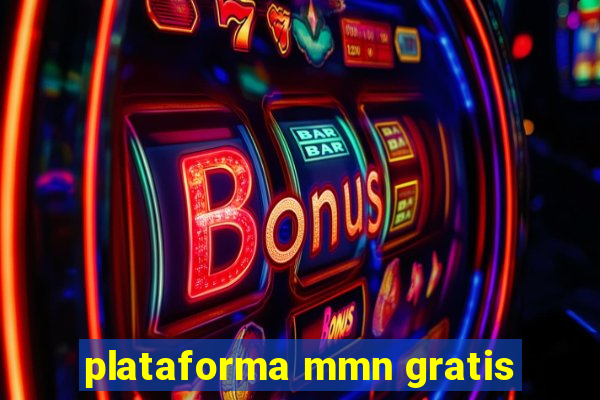 plataforma mmn gratis